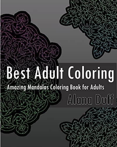 Best Adult Coloring Books Amazing Mandalas Coloring Book for Adults