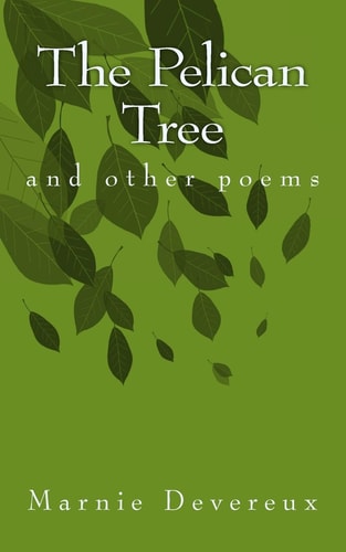 The Pelican Tree And Other Poems