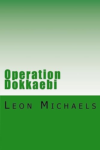 Operation Dokkaebi A Black Ops Novel