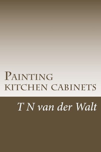 Painting Kitchen Cabinets A Do It Yourself Guide