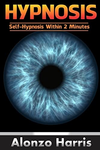 Hypnosis Self-Hypnosis Within 2 Minutes