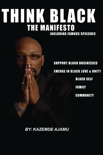 Think Black The Manifesto