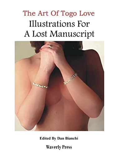 Illustrations For A Lost Manuscript The Art Of Togo Love