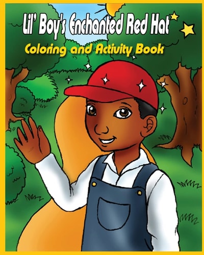 Lil' Boy's Enchanted Red Hat Coloring and Activity Book