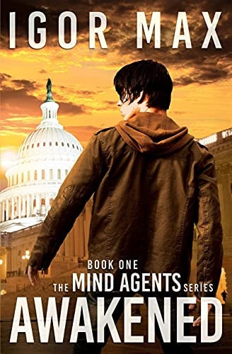 Awakened Book One of the Mind Agents Series