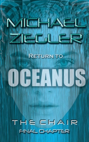 Return To Oceanus The Chair Ll - Final Chapter