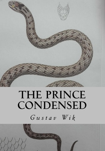 The Prince Condensed Sixty Flowers and One Snake