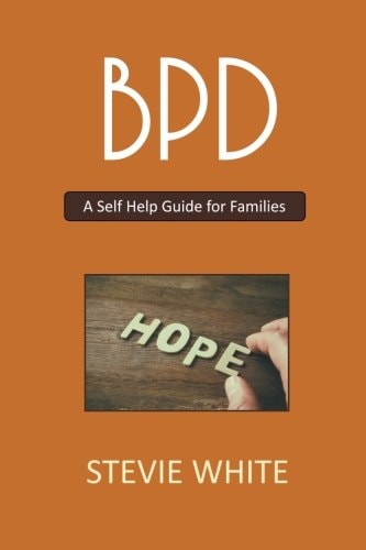 BPD - a Self Help Guide for Families