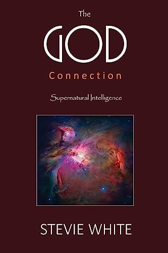The GOD Connection Supernatural Intelligence