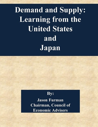 Demand and Supply Learning from the United States and Japan