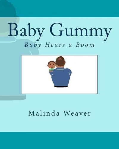 Baby Gummy Baby Hears a Boom