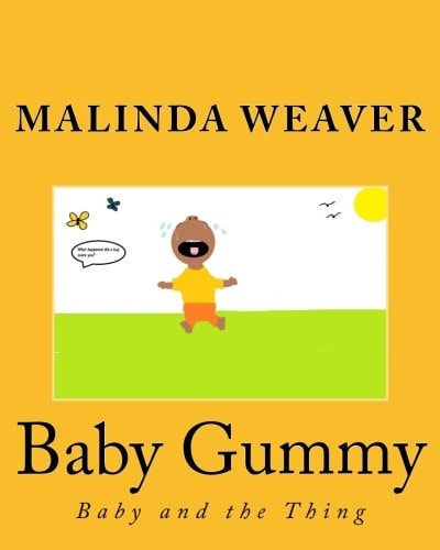 Baby Gummy Baby and the Thing