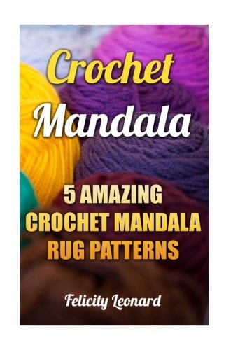 Crochet Mandala 5 Amazing Crochet Mandala Rug Patterns