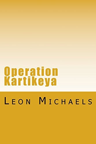 Operation Kartikeya A Black Ops Novel