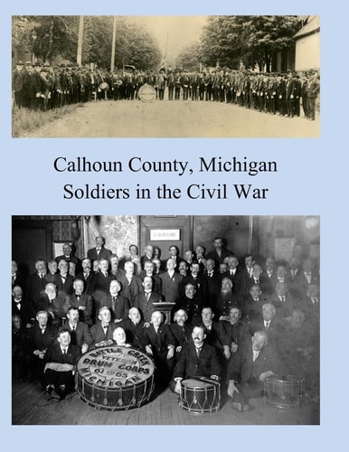 Calhoun County, Michigan, Soldiers in the Civil War