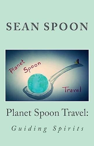 Planet Spoon Travel Guiding Spirits