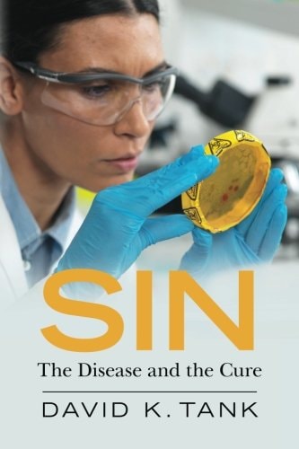 Sin The Disease and the Cure