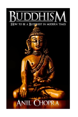 Buddhism How To Be A Buddhist In Modern Times