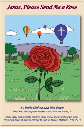 Jesus, Please Send Me a Rose