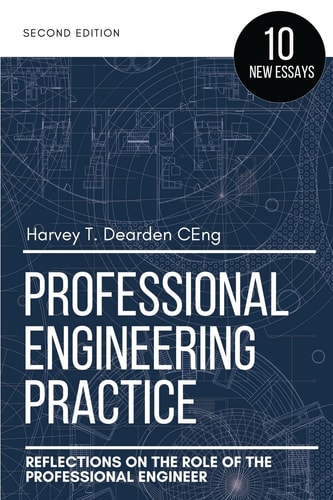 Professional Engineering Practice (2nd Ed. )