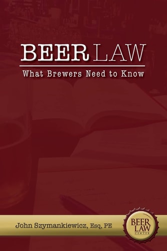 Beer Law What Brewers Need to Know