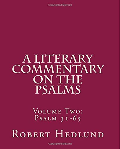 A Literary Commentary on the Psalms Volume 2