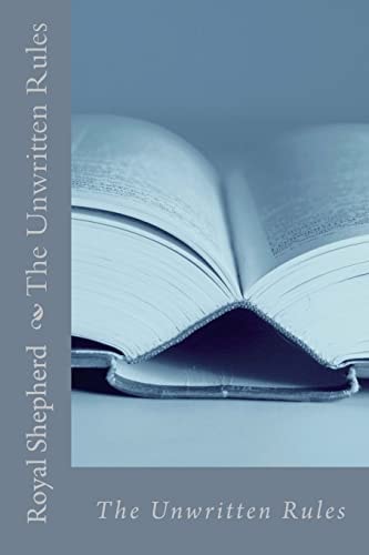 The Unwritten Rules