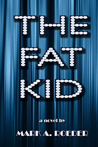 The Fat Kid - Large Print Edition