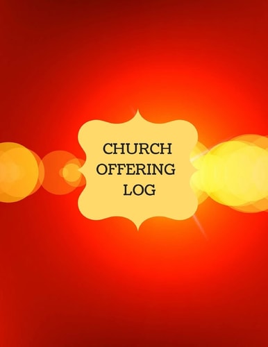 Church Offering Log Church Treasury, Financial Management