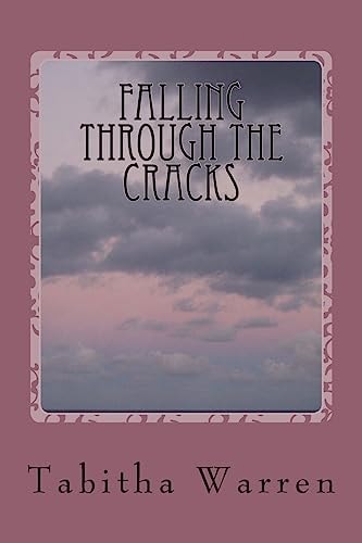 Falling Through the Cracks (Life in Foster Care)