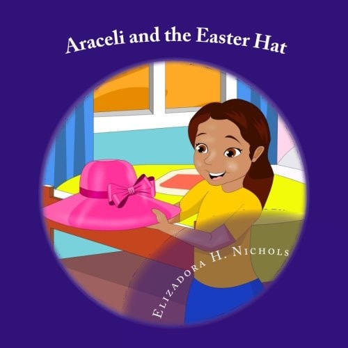 Araceli and the Easter Hat