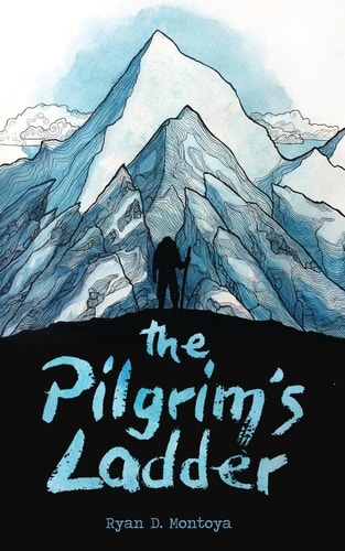 The Pilgrim's Ladder