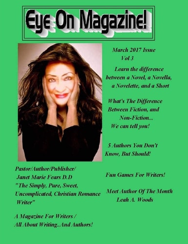 Eye On Magazine Vol 3 March 2017 A Magazine For Writers...all about Writing!