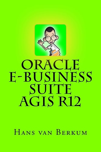 Oracle E-Business Suite AGIS R12