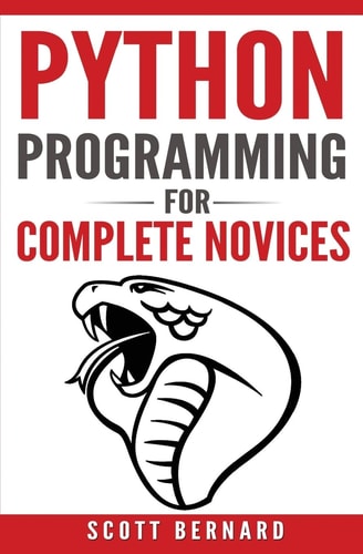 Python Programming Python Programming For Complete Novices
