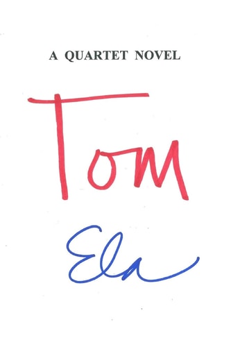 Tom A Quartet Novel