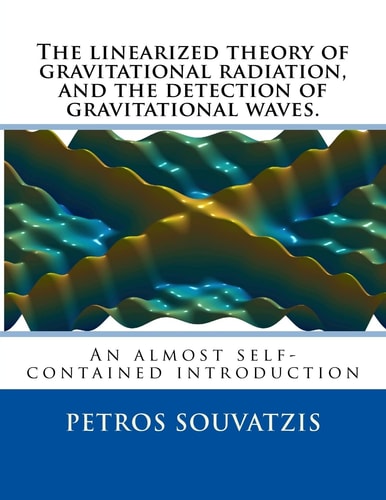The Linearized Theory of Gravitational Radiation, and the Detection of Gravitational Waves. An Almost Self Contained Introduction