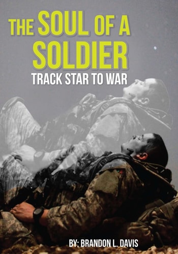 The Soul of a Soldier Track Star to War