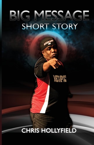 Big Message, Short Story