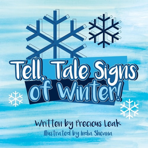 Tell, Tale Signs of Winter! The Gift of Four Seasons