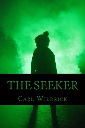 The Seeker Fight For the Future (Book 2)