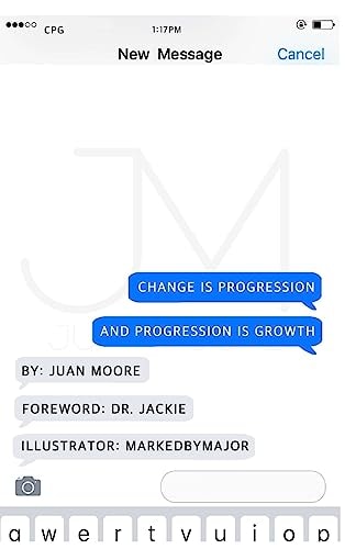 Change Is Progression and Progression Is Growth Change. Progression. Growth