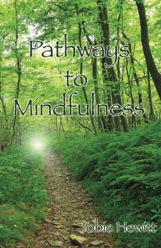 Pathways to Mindfulness