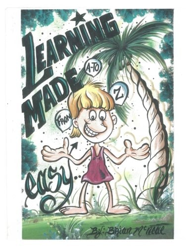 Learning Made Easy From A-To Z