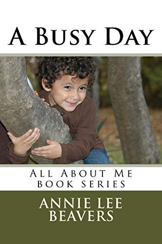 A Busy Day All About Me Book Series