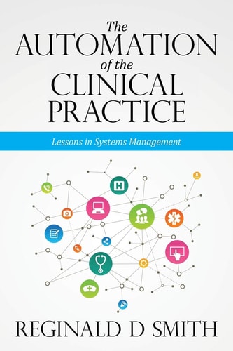 The Automation of the Clinical Practice Lessons in Systems Management
