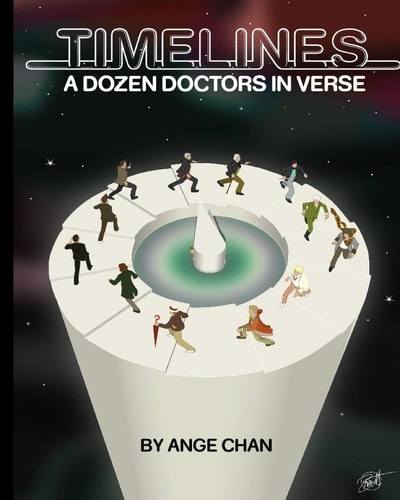 Timelines A Dozen Doctors in Verse: A Collection of Doctor Who Poetry
