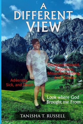 A Different View Look Where God Brought Me From