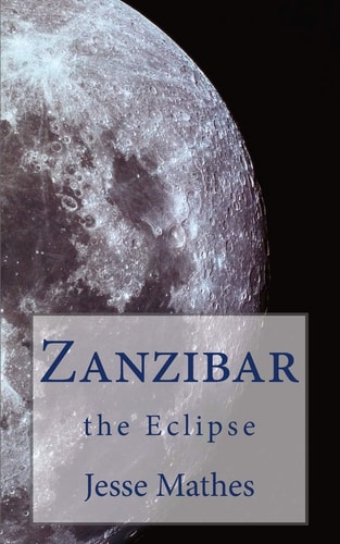 Zanzibar The Eclipse