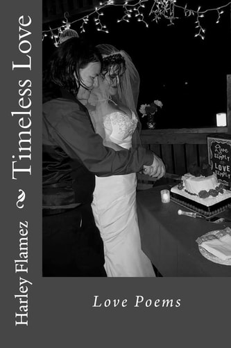 Timeless Love Love Poems